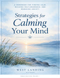 Strategies for Calming Your Mind